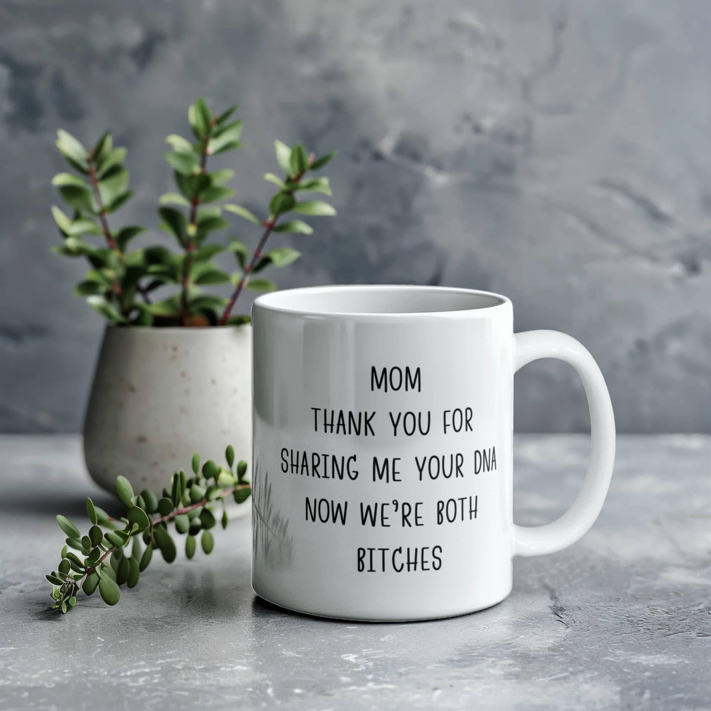 Mom thanks for sharing DNA Mug