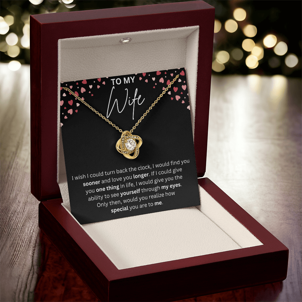 To my wife Necklace - Wish i could turn back the clock