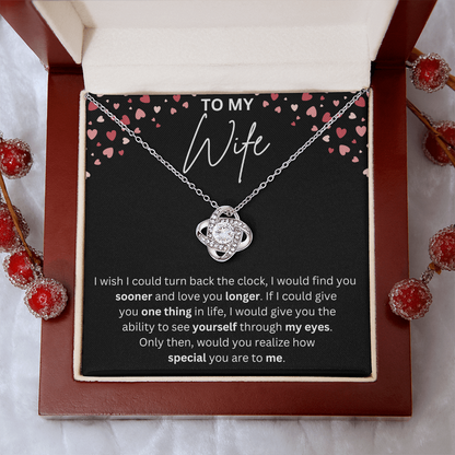 To my wife Necklace - Wish i could turn back the clock
