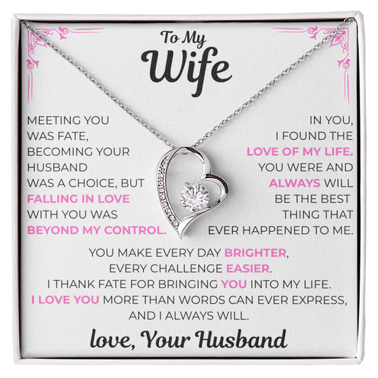 To My Wife - Love of my Life Necklace