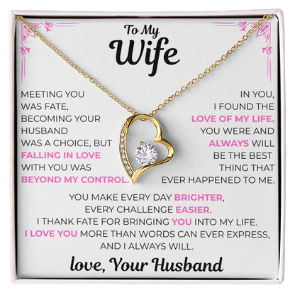 To My Wife - Love of my Life Necklace