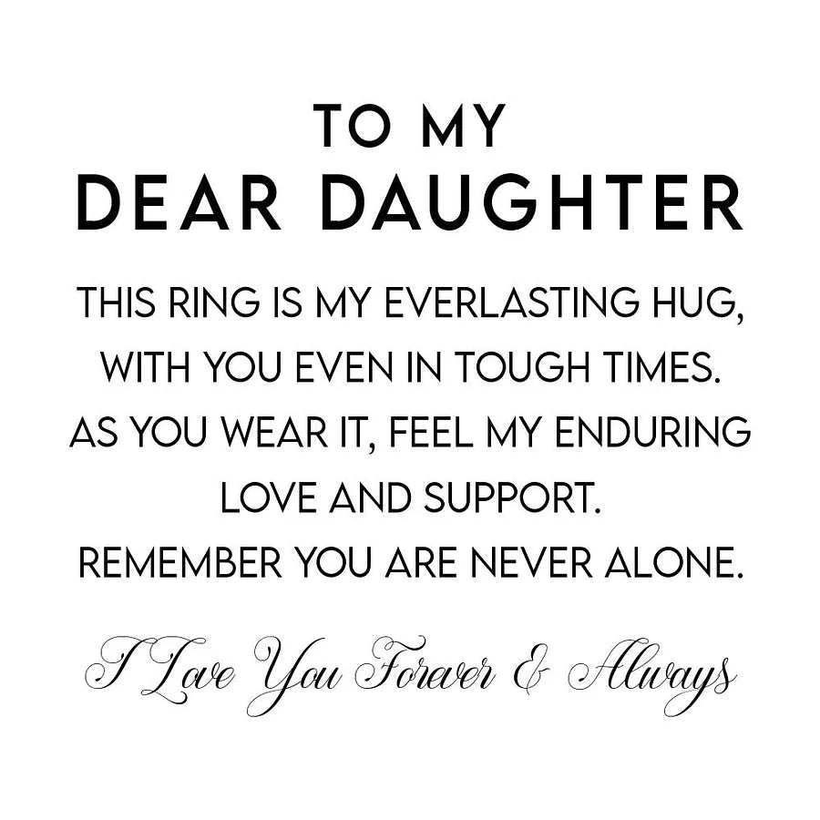 Everlasting Hug Ring for Daughter